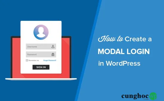Cách tạo Popup đăng nhập trên WordPress