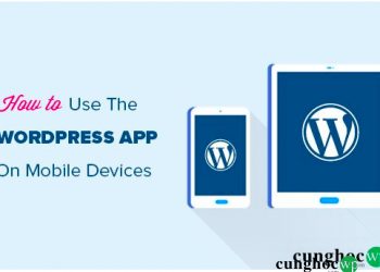dùng ứng dụng WordPress trên iPhone, iPad và Android