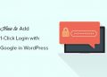 Cach Them Dang Nhap Mot Lan Nhap Voi Google Trong Wordpress 23319