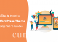 Hướng dẫn cách cài đặt theme WordPress