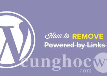 Cách để xóa liên kết “Powered by” ở chân trang WordPress