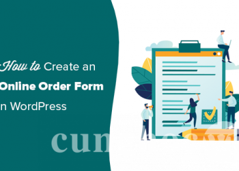Hướng dẫn từng bước cách tạo form đặt hàng trực tuyến trên WordPress