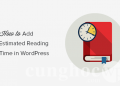 Hướng dẫn hiển thị bộ đếm thời gian đọc trong WordPress