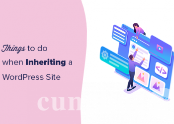 11 điều bạn nên làm khi kế thừa một trang web WordPress