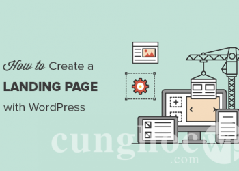 Hướng dẫn cách tạo Landing Page cho website WordPress