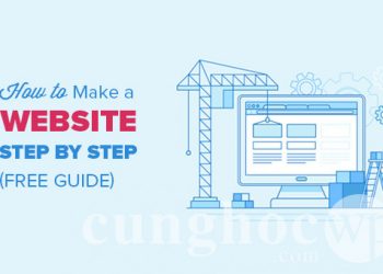 Cách tạo một trang Web (Hướng dẫn cơ bản năm 2020)