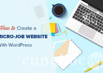 Hướng dẫn tạo chợ việc làm như Fiverr với WordPress