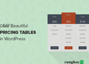 Hướng dẫn tạo bảng giá vào WordPress mà không cần dùng đến code