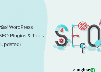 14 plugin và công cụ SEO WordPress hiệu quả nhất bạn nên dùng