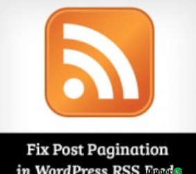 Cách khắc phục khi phân trang bài đăng WordPress bị ẩn nội dung trong nguồn cấp dữ liệu RSS