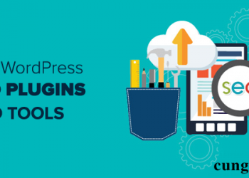 Tổng hợp những plugin cần thiết cho WordPress 2020