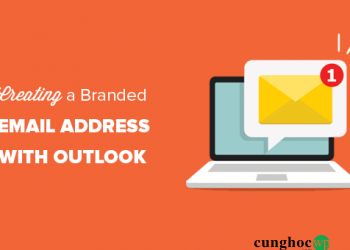 Cách thiết lập địa chỉ email thương hiệu theo ý muốn với Outlook (Office365)