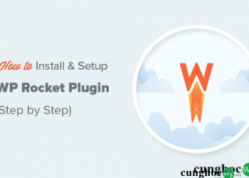 Cach Cai Dat Va Thiet Lap Plugin Wp Rocket Trong Wordpress 89258 166
