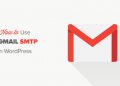 Cách gửi email WordPress bằng Gmail SMTP server