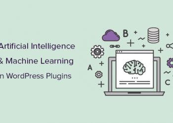 10 plugin sử dụng trí tuệ nhân tạo và Machine Learning