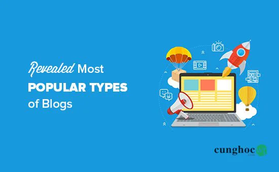 Các loại blog phổ biến nhất