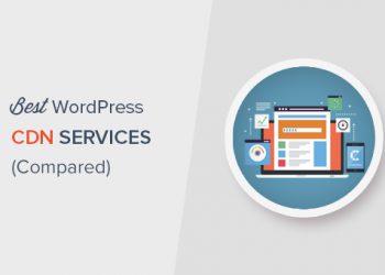 So sánh 7 dịch vụ CDN tốt nhất cho WordPress năm 2020