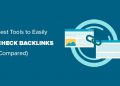 7 công cụ kiểm tra Backlink tốt nhất