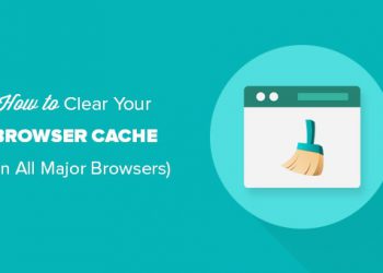 Cách nhanh nhất để xóa bộ nhớ cache của cả các trình duyệt chính