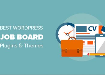 Top 7 Plugin và Theme WordPress tốt nhất cho trang web tuyển dụng