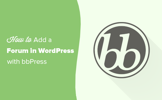 Adding a forum in WordPress using bbPress