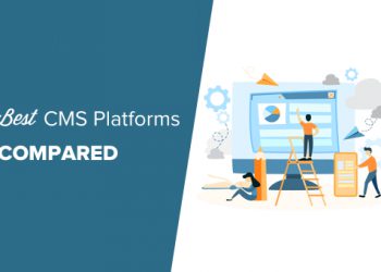 So sánh 15 nền tảng CMS phổ biến nhất năm 2020
