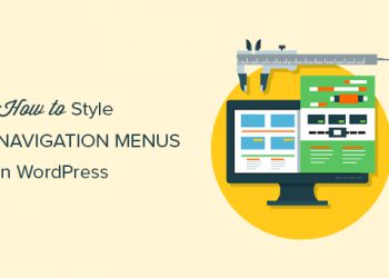 Cách tạo style cho Navigation Menus WordPress