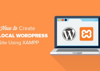 Hướng dẫn sử dụng XAMPP để tạo một website WordPress cục bộ trên máy tính của bạn