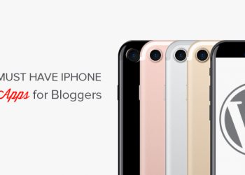 10 ứng dụng phải có trên iPhone dành cho mọi blogger
