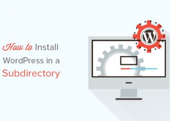 Hướng dẫn cài đặt WordPress ở subdirectory