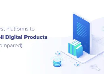 So sánh 7 nền tảng hỗ trợ bán sản phẩm điện tử tốt nhất 2020