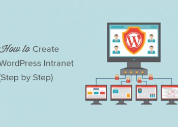 Hướng dẫn tạo trang mạng nội bộ intranet cho doanh nghiệp nhỏ và vừa với WordPress