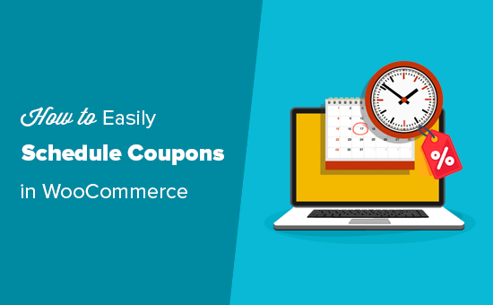 Scheduling coupons in WooCommerce for more sales