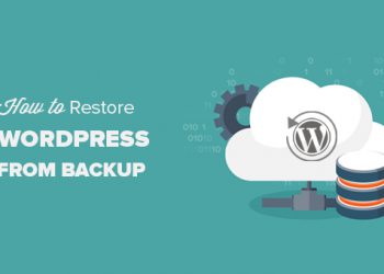 Hướng dẫn khôi phục WordPress từ bản sao lưu dành cho người dùng mới