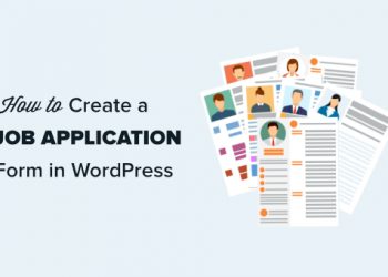 Hướng dẫn tạo form Job Application trong WordPress