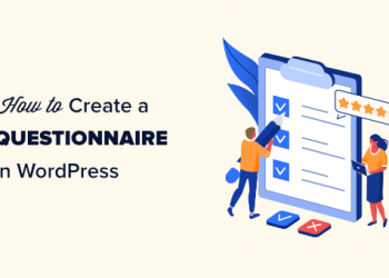 Hướng dẫn tạo Questionnaire trong WordPress một cách dễ dàng
