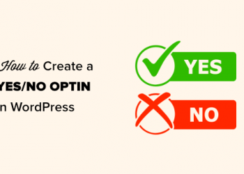 Cách tạo optin Yes/No cho trang web WordPress