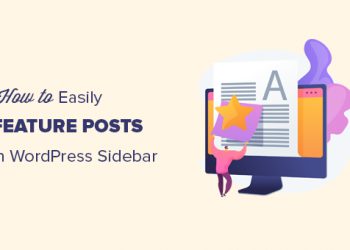 Hướng dẫn hiển thị các bài viết nổi bật trong WordPress Sidebar
