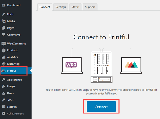 Nhấp vào nút để kết nối Printful với WooCommerce