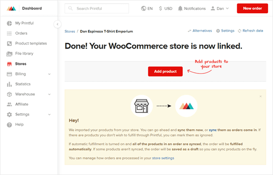 Cửa hàng WooCommerce của bạn hiện được liên kết với tài khoản Printful của bạn