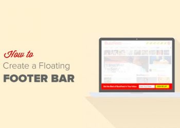 Hướng dẫn tạo Sticky Floating Footer Bar trong WordPress