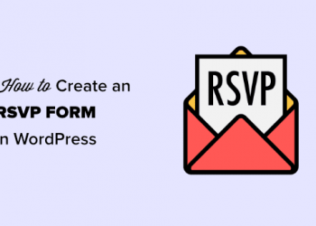 Hướng dẫn tạo form RSVP (hồi đáp lời mời) trong WordPress