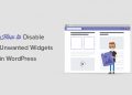Hướng dẫn cách tắt các Widget không sử dụng trong WordPress